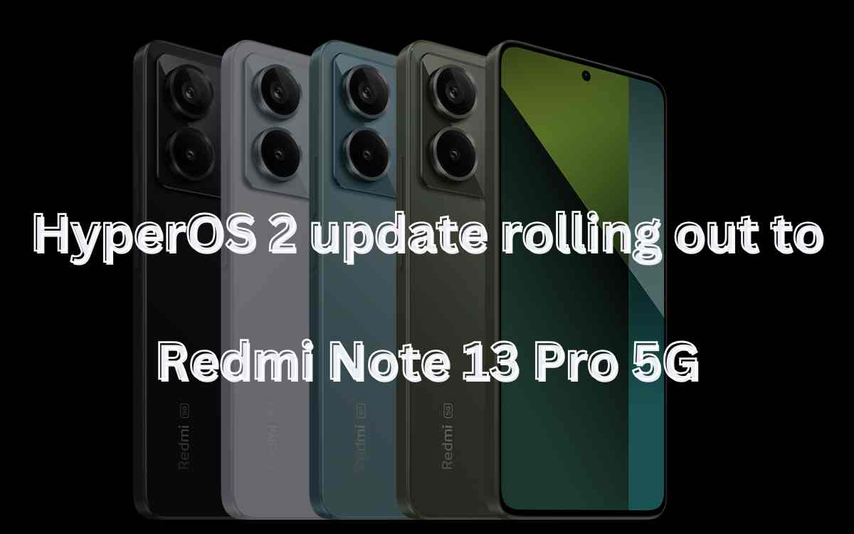 Redmi-Note-13-Pro-HyperOS-2-update